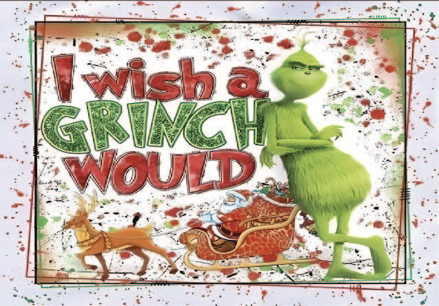 "I WISH A GRINCH WOULD" 20oz Skinny Tumbler