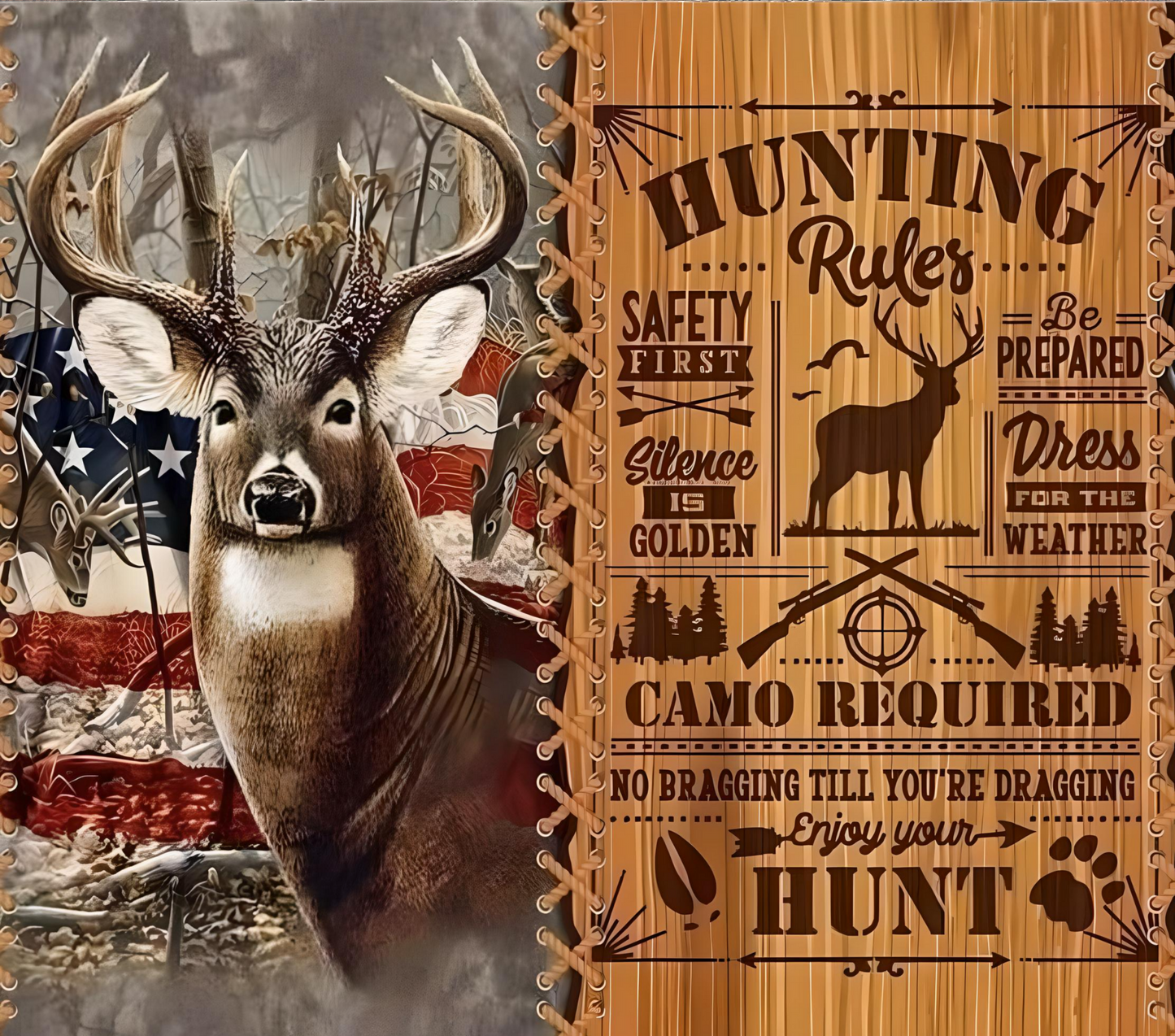 "HUNTING RULES" 20oz Skinny Tumbler
