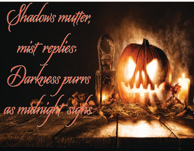 "SHADOWS MUTTER, MIST REPLIES" 20oz Skinny Tumbler